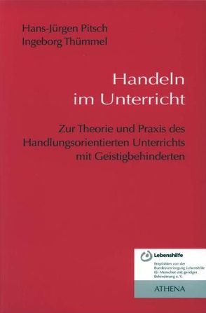 Handeln im Unterricht von Pitsch,  Hans J, Thümmel,  Ingeborg