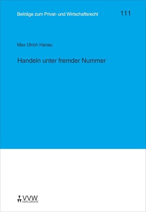 Handeln unter fremder Nummer von Hanau,  Max U