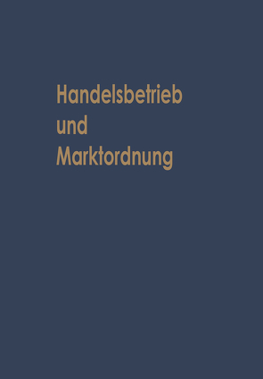 Handelsbetrieb und Marktordnung von Albach,  Horst