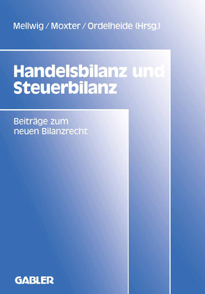 Handelsbilanz und Steuerbilanz von Mellwig,  Winfried