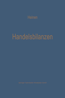 Handelsbilanzen von Heinen,  Edmund