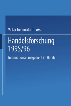 Handelsforschung 1995/96 von Forschungsstelle für den Handel Berlin (FfH) e.V., Trommsdorff,  Volker