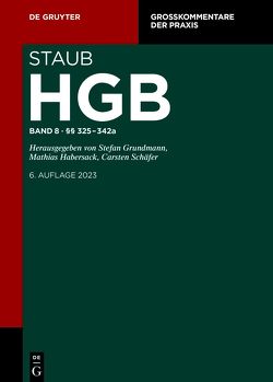 Handelsgesetzbuch / §§ 325-342a von Bülte,  Jens, Ehrl,  Max, Habersack,  Mathias, Kersting,  Christian, Kraft,  Ernst Thomas, Meyer,  André, Pöschke,  Moritz, Schwab,  Martin, Weber,  Christoph A.