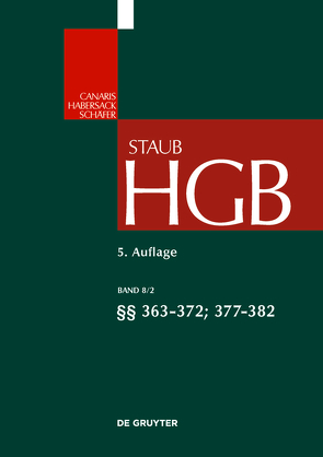 Handelsgesetzbuch / §§ 363-372; 377-382 von Grigoleit,  Hans Christoph