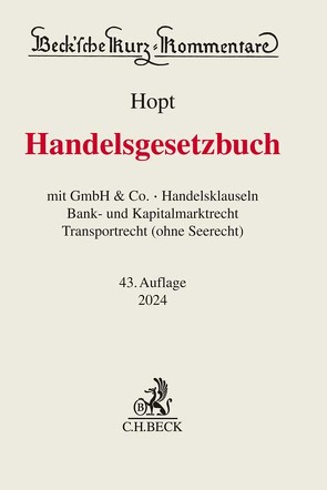 Handelsgesetzbuch von Hopt,  Klaus J., Kumpan,  Christoph, Leyens,  Patrick C, Merkt,  Hanno, Roth,  Markus