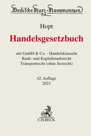 Handelsgesetzbuch von Hopt,  Klaus J., Kumpan,  Christoph, Leyens,  Patrick C, Merkt,  Hanno, Roth,  Markus