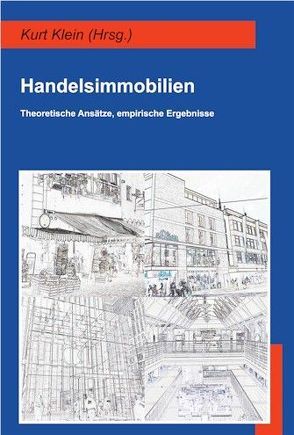 Handelsimmobilien von Klein,  Kurt