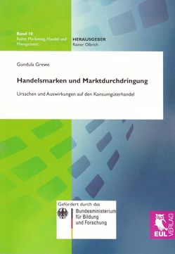 Handelsmarken und Marktdurchdringung von Grewe,  Gundula