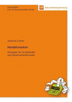 Handelsmarken von Cramer,  Johannes, Koschate-Fischer,  Nicole