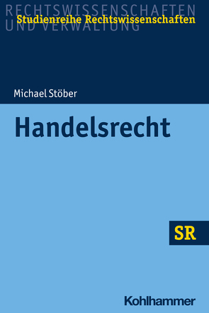 Handelsrecht von Boecken,  Winfried, Korioth,  Stefan, Stoeber,  Michael