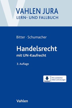 Handelsrecht von Bitter,  Georg, Schumacher,  Florian