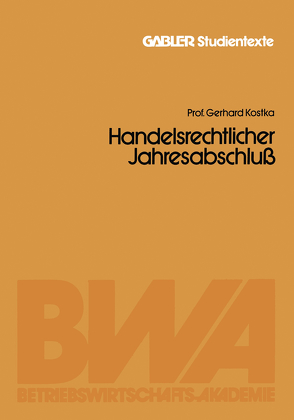 Handelsrechtlicher Jahresabschluß von Kostka,  Gerhard