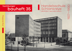 Handelsschule Schlankreye. Architekt: Walther Hinsch von Schilling,  Jörg