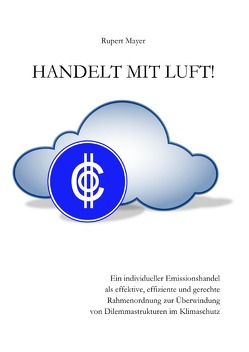 Handelt mit Luft! von Mayer,  Rupert