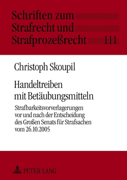 Handeltreiben mit Betäubungsmitteln von Skoupil,  Christoph