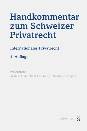 Handkommentar zum Schweizer Privatrecht von Furrer,  Andreas, Girsberger,  Daniel, Rodriguez,  Rodrigo