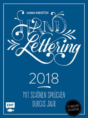 Handlettering Wochenkalender 2018 von Rabenstein,  Hannah