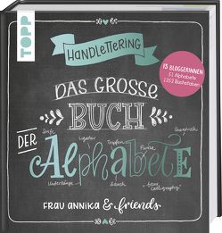 Handlettering. Das große Buch der Alphabete von Frau Annika