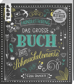 Handlettering. Das große Buch der Schmuckelemente von Frau Annika