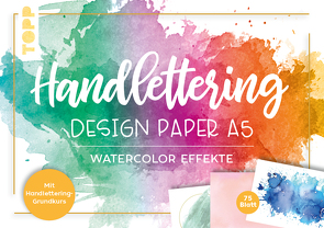 Handlettering Design Paper Block Watercolor-Effekte A5 von Blum,  Ludmila, frechverlag