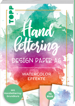 Handlettering Design Paper Block Watercolor-Effekte A6 von Blum,  Ludmila, frechverlag