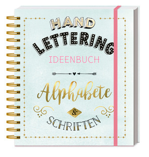 Handlettering Ideenbuch Alphabete & Schriften von Neves,  João, Westheider,  Nils