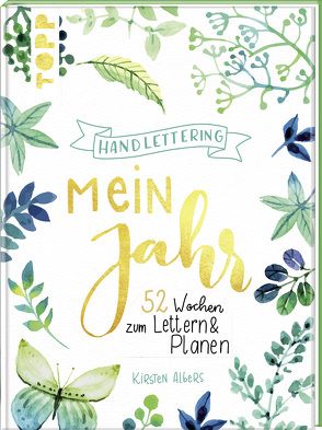 Handlettering: Mein Jahr von Albers,  Kirsten