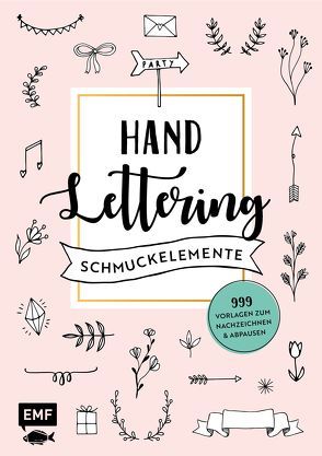 Handlettering-Schmuckelemente – 999 Vorlagen zum Nachzeichnen und Abpausen