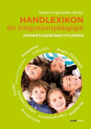 Handlexikon der Integrationspädagogik von Lingenauber,  Sabine