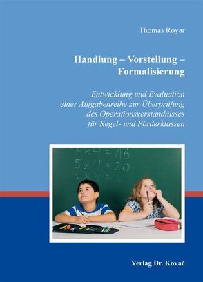 Handlung – Vorstellung – Formalisierung von Royar,  Thomas