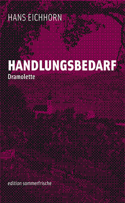 Handlungsbedarf von Costadedoi,  Klaus, Eichhorn,  Hans