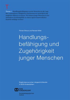 Handlungsbefähigung und Zugehörigkeit junger Menschen von Höfer,  Renate, Straus,  Florian