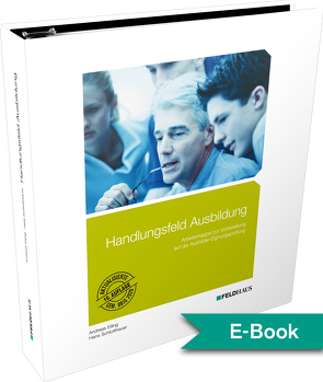 Handlungsfeld Ausbildung von Eiling,  Andreas, Schlotthauer,  Hans