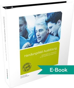 Handlungsfeld Ausbildung von Eiling,  Andreas, Schlotthauer,  Hans