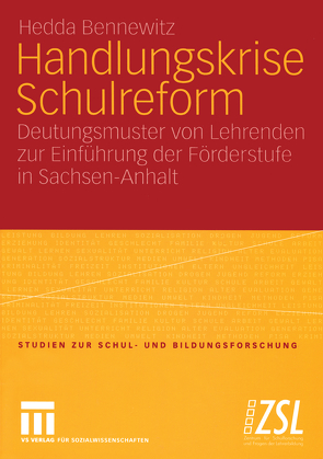 Handlungskrise Schulreform von Bennewitz,  Hedda