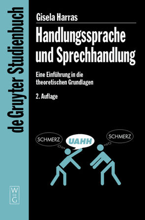 Handlungssprache und Sprechhandlung von Harras,  Gisela