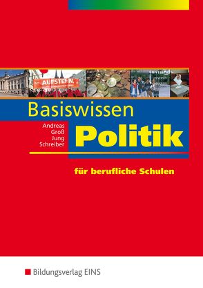 Handlungswissen Politik Rheinland-Pfalz / Basiswissen Politik von Andreas,  Heinz, Groß ,  Hermann, Jung,  Günter, Schreiber,  Bernd