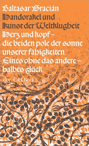 Handorakel und Kunst der Weltklugheit von Gracián,  Baltasar, Koppenfels,  Werner von, Schopenhauer,  Arthur