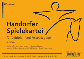 Handorfer Spielekartei für Voltigier- und Reitpädagogen von Berger,  Hildegard, Ehring-Hüttemann,  Barbara, Everding-Kraß,  Mechthild, Gohl,  Uschi, Heermann,  Sigrid