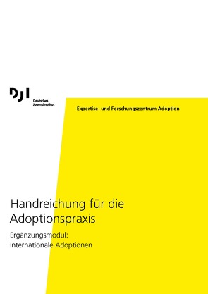 Handreichung für die Adoptionspraxis von Bovenschen,  Ina, Bränzel,  Paul, Kappler,  Selina, Reinhardt,  Jörg, Sperger,  Sylvia, Zimmermann,  Janin