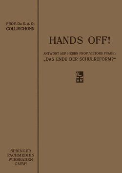 Hands off! von Collischonn,  G. A. O.