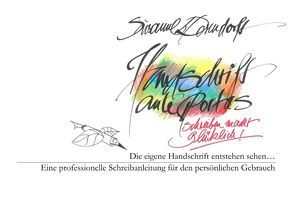 Handschrift ante portas – schreiben macht glücklich von Dorendorff,  Susanne