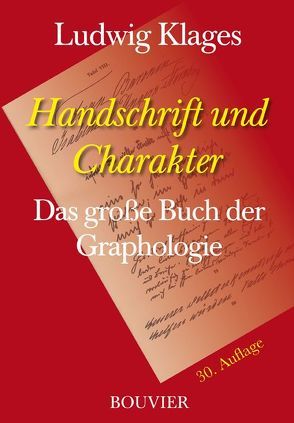 Handschrift und Charakter von Klages,  Ludwig