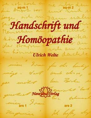 Handschrift und Homöopathie von Welte,  Ulrich