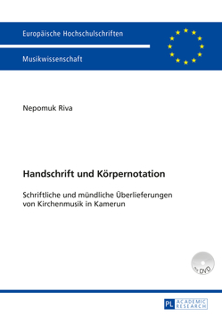 Handschrift und Körpernotation von Riva,  Nepomuk