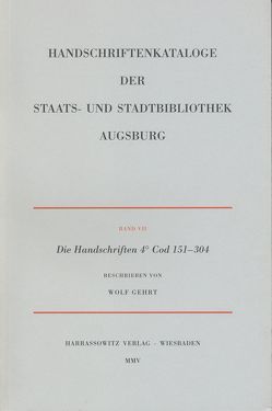 Handschriftenkataloge der Staats- und Stadtbibliothek Augsburg von Gehrt,  Wolf