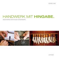 Handwerk mit Hingabe von Lind,  Doris