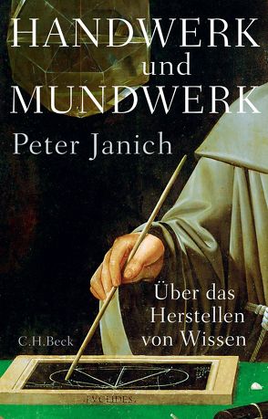 Handwerk und Mundwerk von Janich,  Peter