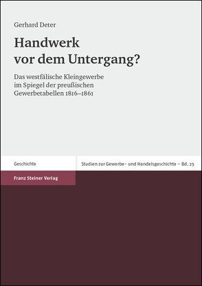 Handwerk vor dem Untergang? von Deter,  Gerhard