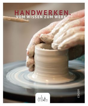 Handwerken. von Lindloff,  Axel, Zeitler,  Conny Nora